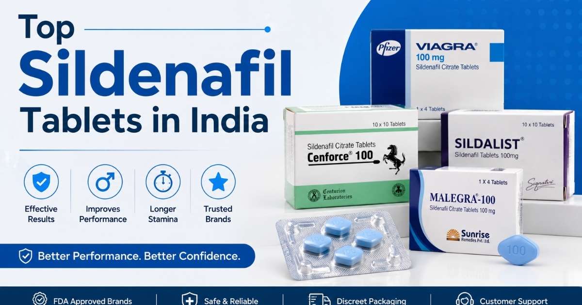 Top Sildenafil Tablets in India