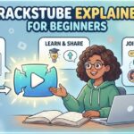 Crackstube Explained for Beginners
